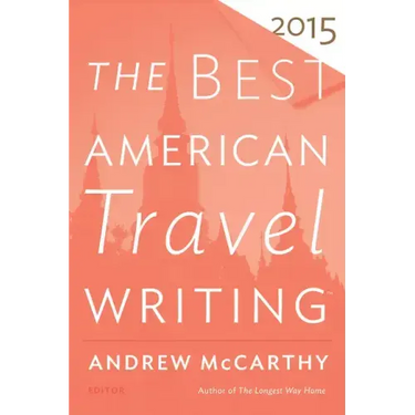 The Best American Travel Writing