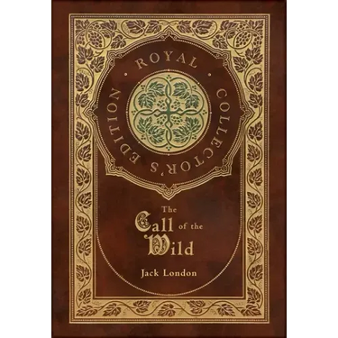 The Call of the Wild (Royal Collector's Edition)
