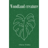 Woodland creature