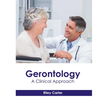 Gerontology: A Clinical Approach