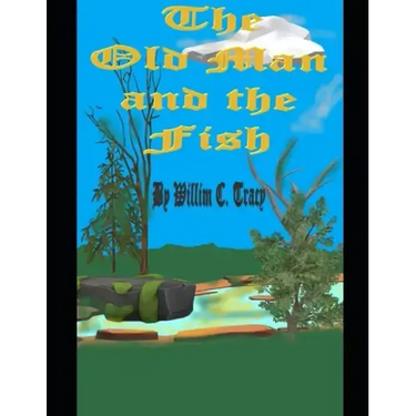 The Old Man and The Fish