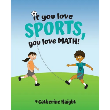 If you love SPORTS, you love MATH!