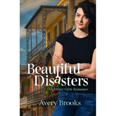 Beautiful Disasters