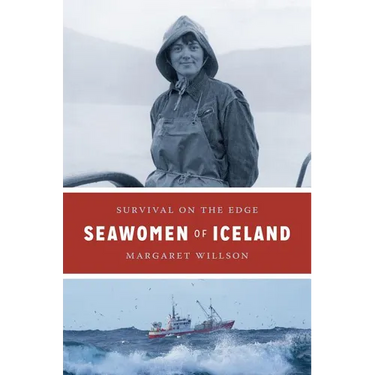 Seawomen of Iceland: Survival on the Edge