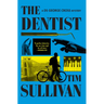 The Dentist: A DS George Cross Mystery