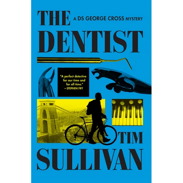 The Dentist: A DS George Cross Mystery