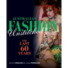 Australian Fashion Unstitched