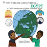 If You Were Me and Lived in...Egypt: A Child's Introduction to Cultures Around the World