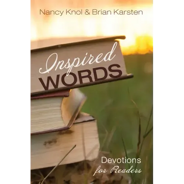 Inspired Words: Devotions for Readers