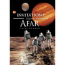Invitations from Afar: A Need to Know