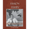 From Fission to Fishin': My Lifelong Mission in Youth For Christ
