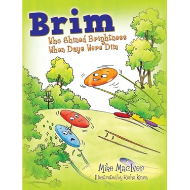 Brim: Who Shined Brightness When Days Were Dim