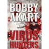 Virus Hunters 3: A Medical Thriller