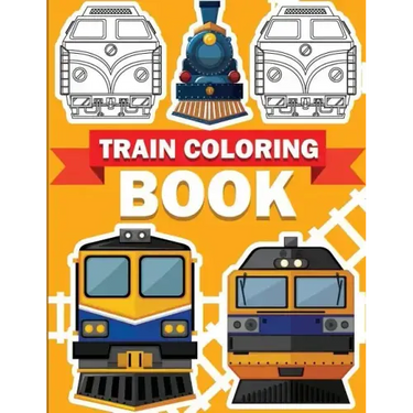 Train Coloring Book: Train coloring book for kids & toddlers - activity books for preschooler