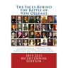 The Faces Behind the Battle of New Orleans: A collection of Portraits and Images of Soldiers, Citizens and Politicians on its 200th Anniversary