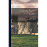 Celtic Fairy Tales