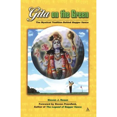 Gita on the Green: The Mystical Tradition Behind Bagger Vance
