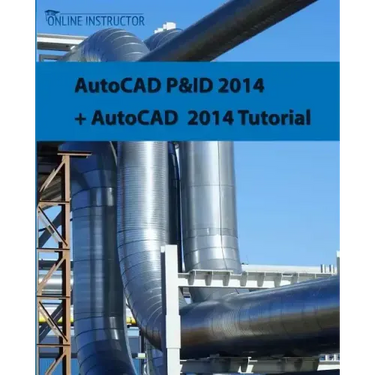 AutoCAD P&ID 2014 + AutoCAD 2014 tutorial