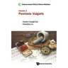 Evidence-Based Clinical Chinese Medicine - Volume 2: Psoriasis Vulgaris