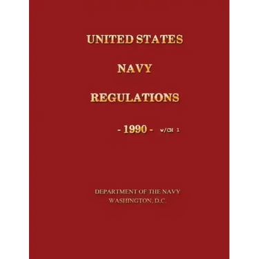 United States Navy Regulations- 1990