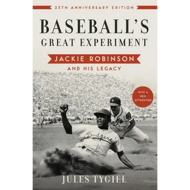 Baseball's Great Experiment: Jackie Robinson and His Legacy (Anniversary)