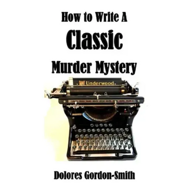 How To Write A Classic Murder Mystery