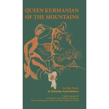 Queen Kurmanjan of the Mountains