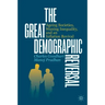 The Great Demographic Reversal: Ageing Societies, Waning Inequality, and an Inflation Revival