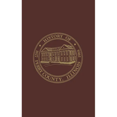 Perry County, Illinois: Volume 1:1988