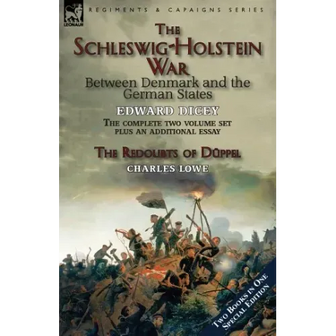 The Schleswig-Holstein War Between Denmark and the German States