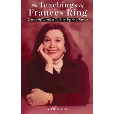 The Teachings of Frances Ring