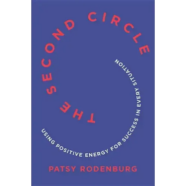 The Second Circle: Using Positive Energy for Success in Every Situation
