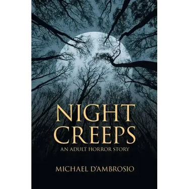 Night Creeps: An Adult Horror Story