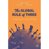 The Global Rule of Three: Competing with Conscious Strategy