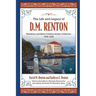 The Life and Legacy of D. M. Renton: Pasadena and Santa Catalina Island, California 1902-1936