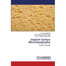 Implant Surface Microtopography