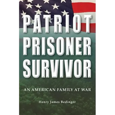 Patriot, Prisoner, Survivor: An American Family at War