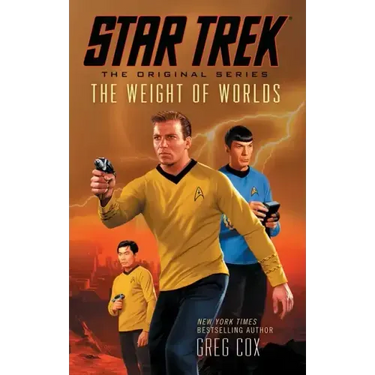 Star Trek: The Original Series: The Weight of Worlds
