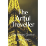The Artful Traveller: The Flâneur's Guidebook
