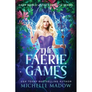 The Faerie Games: The Complete Series