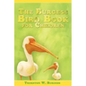 The Burgess Bird Book for Children