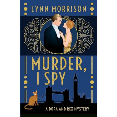 Murder, I Spy: A Dora and Rex Mystery