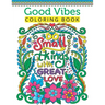 Good Vibes Coloring Book For Teen Girls: A Fun Good Vibes Coloring Book Featuring Motivational And Inspirational Quotes For Teenage Girls To Get Relax