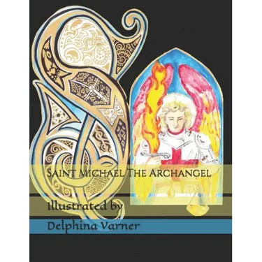 Saint Michael The Archangel: coloring book