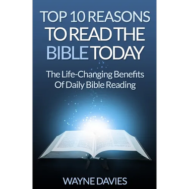Top 10 Reasons to Read the Bible Today: The Life-Changing Benefits of Daily Bible Reading