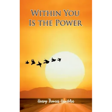 Within You Is The Power