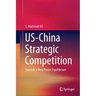 Us-China Strategic Competition: Towards a New Power Equilibrium