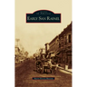 Early San Rafael