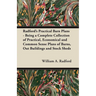 Radford's Practical Barn Plans - Being a Complete Collection of Practical, Economical and Common Sense Plans of Barns, Out Buildings and Stock Sheds
