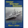 Fletcher Destroyer Bluejacket: Voyages of the USS McGowan DD 678 1951-54